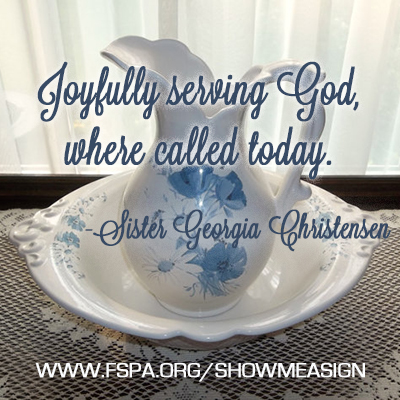 joyfully-serving-God-where-called-today-Georgia-Christensen-FSPA