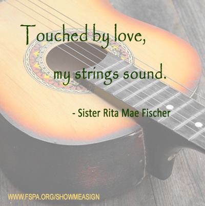 touched-by-love-my-strings-sound-Sister-Rita-Mae-Fischer-FSPA