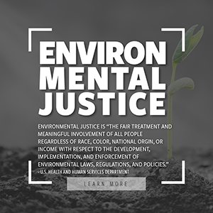 Environmental Justice