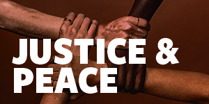 Justice & peace