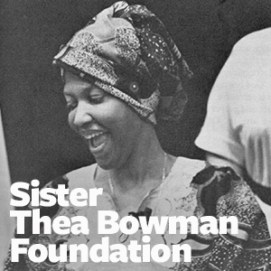 Sister Thea Bowman Foundation