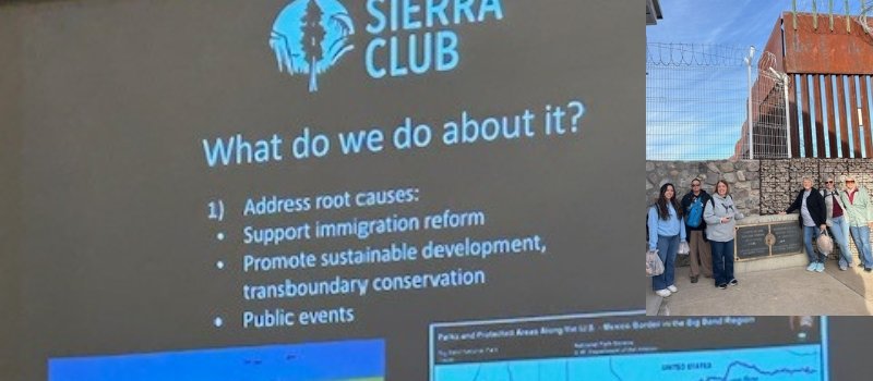 photo of a presentation slide from the Sierra Club offering suggestions about immigration with inset photo of six women standing along US Mexico border
