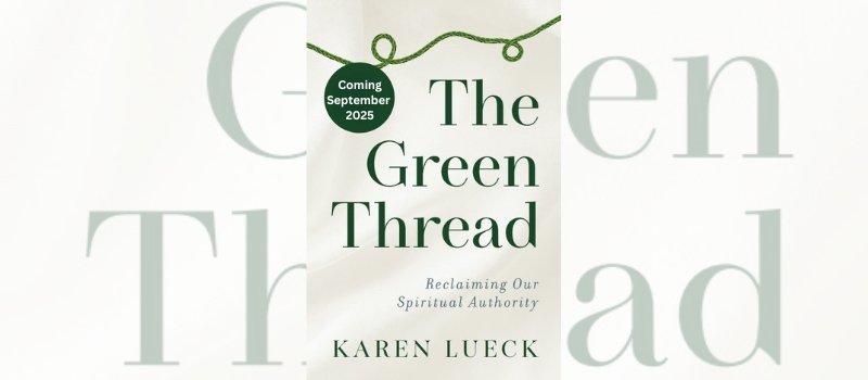 Book cover for The Green Thread by Sister Karen Lueck 