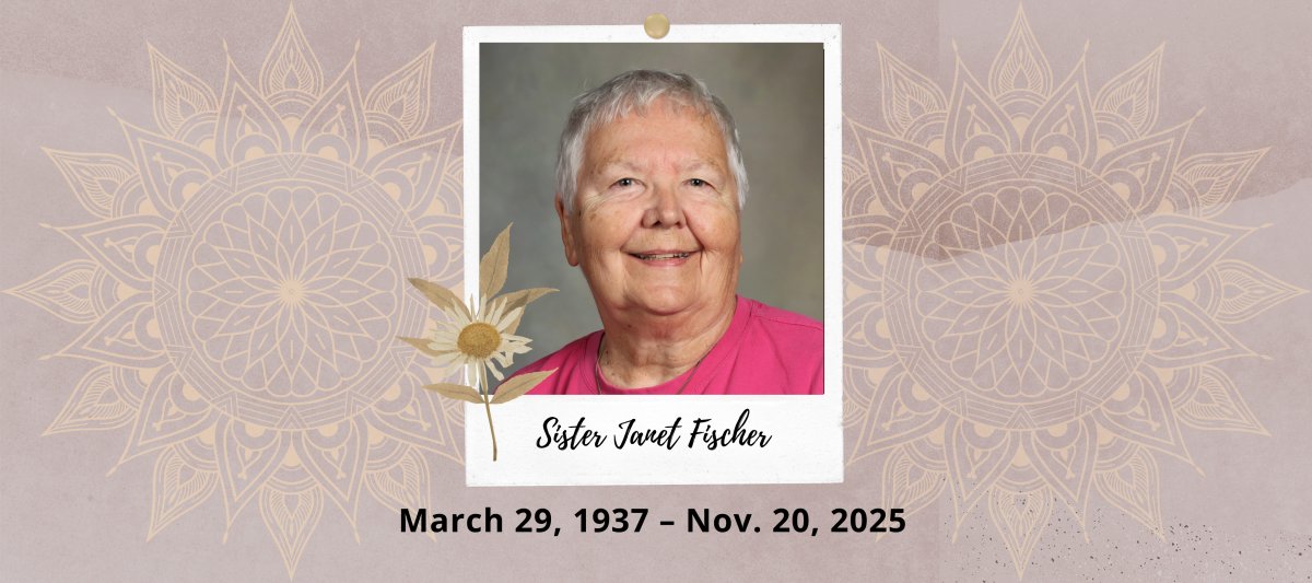 In loving memory: Sister Janet Fischer