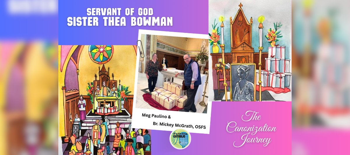 New podcast: Sister Thea's cause advances