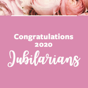 Congratulations to the 2020 jubilarians