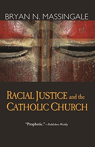 Bryan N. Massingale's “Racial Justice and the Catholic Church” book cover