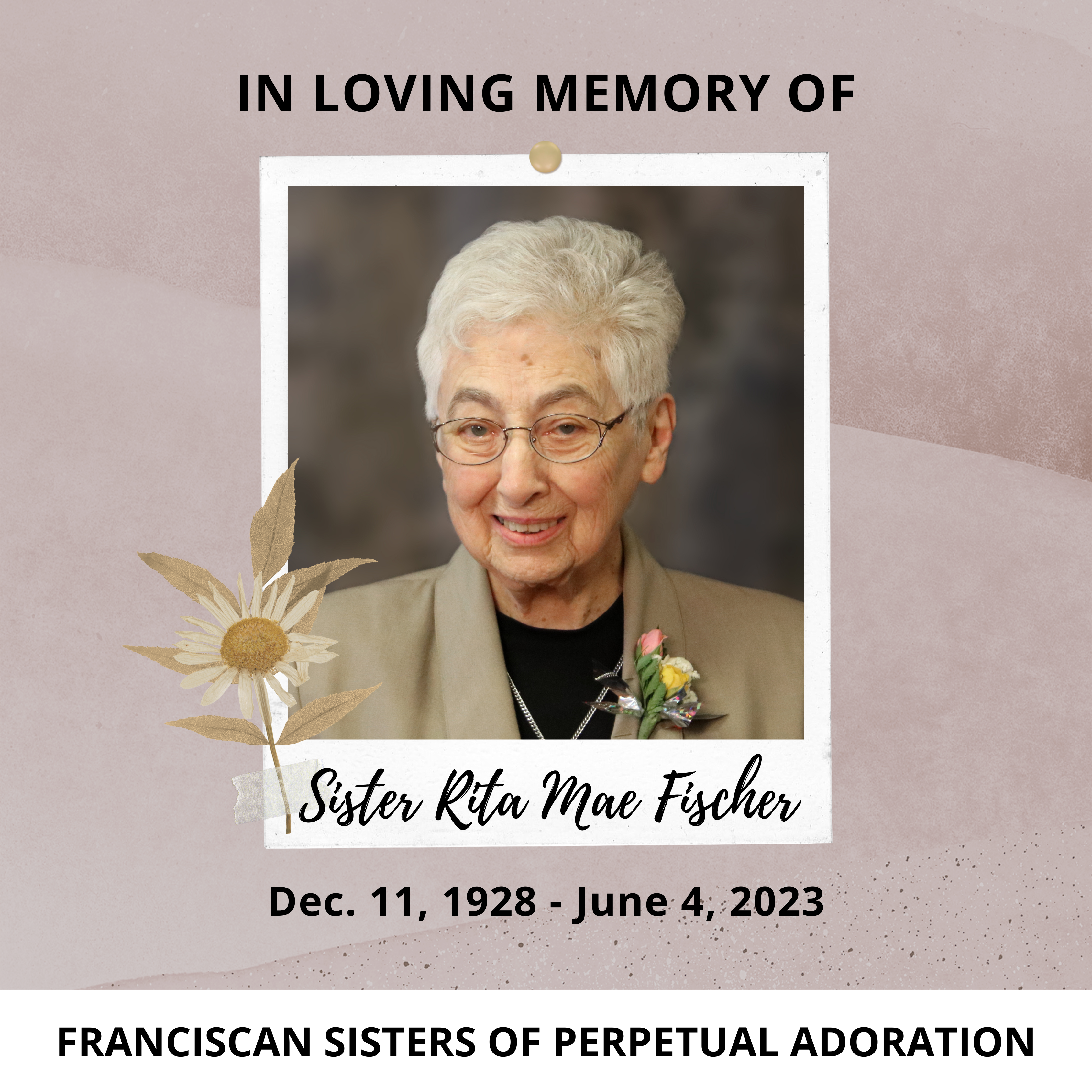 In Loving Memory of Franciscan Sister of Perpetual Adoration Rita Mae Fischer